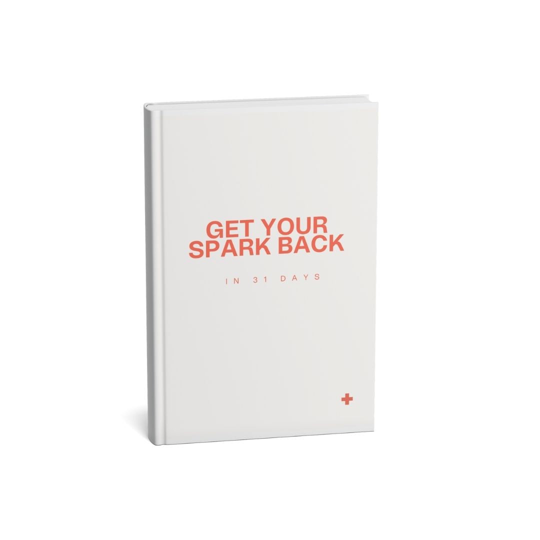 31 Days To Get Your Spark Back